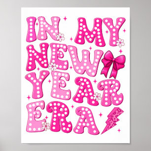 In My New Year Era Nk Leopard Coquette New Year Wo Poster