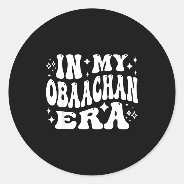 In My Obaachan Era, Japanese Grandma Japan Grandmo Classic Round Sticker (Front)