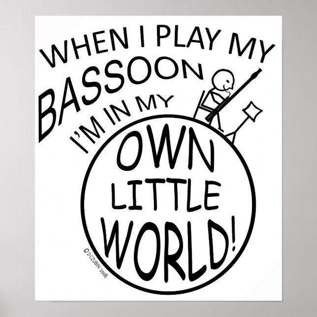 In My Own Little World Bassoon Poster (Front)