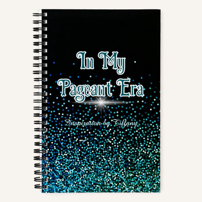 In My Pageant Era | Custom Journal Green Glitter (Front)