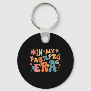 In My Parapro Era Paraprofessional Paraeducator Fi Key Ring