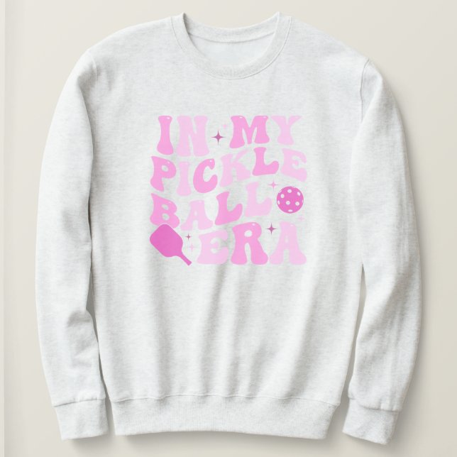 In My Pickleball Era | Pink Groovy Lettering Sweatshirt (Design Front)