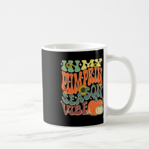 In My Pumpkin Season Vibe Halloween Thanksgiving H Coffee Mug
