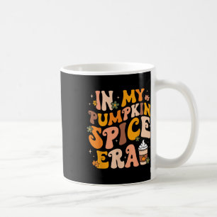 In My Pumpkin Spice Era Autumn Thanksgiving Happy  Coffee Mug