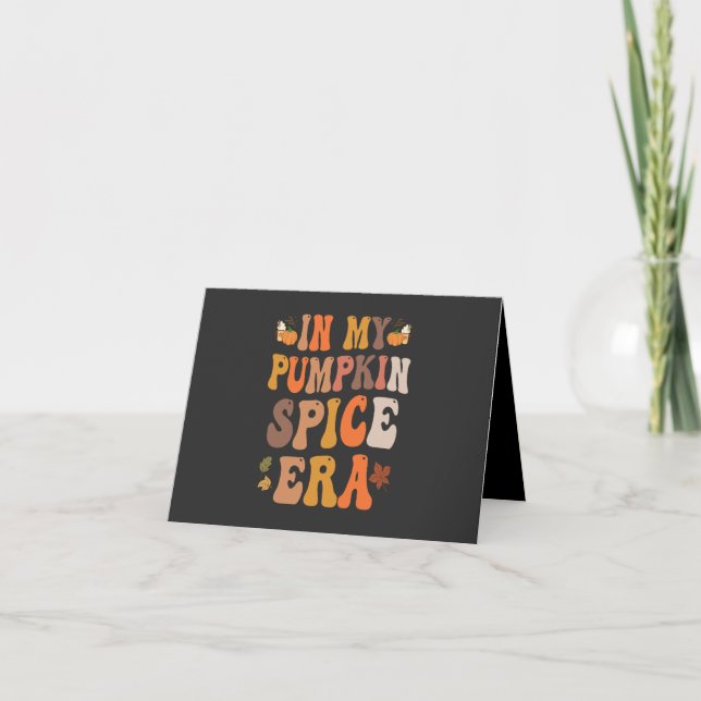 In My Pumpkin Spice Era Funny Groovy Fall Gift Thank You Card (Front)