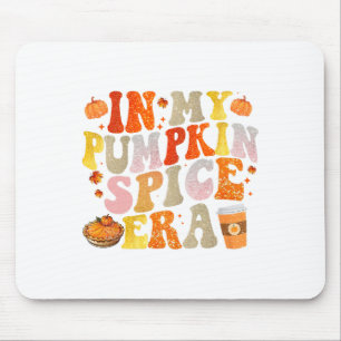 In My Pumpkin Spice Era Funny Groovy Fall Vibes Th Mouse Pad