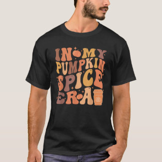 In My Pumpkin Spice Era Funny Retro Fall Vibes T-Shirt