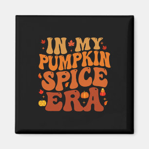 In My Pumpkin Spice Era Funny Retro Fall Vibes Tha Magnet