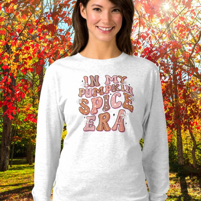 In My Pumpkin Spice Era Long Sleeve T-Shirt (Creator Uploaded)