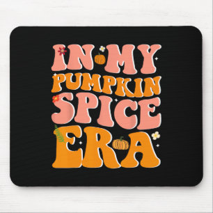 In My Pumpkin Spice Era Pumpkin Spice Groovy Fall Mouse Pad