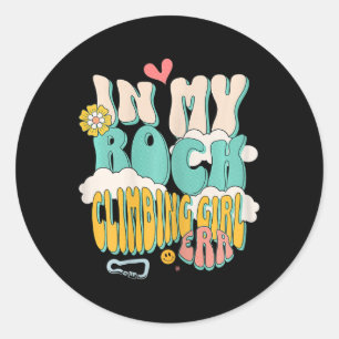 In My Rock Climbing Girl Era - Mountain Climber Bo Classic Round Sticker
