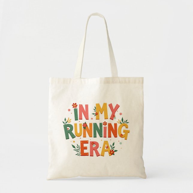 In My Running Era, Running Gifts For Women      Tote Bag (Front)