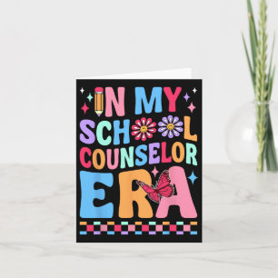 In My School Counselor Era Card