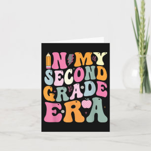 In My Second Grade Era 2nd Grade Girl Teacher Back Card