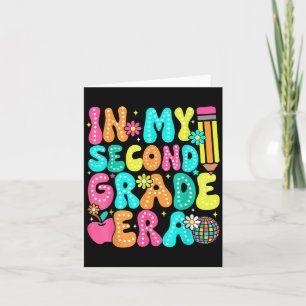 In My Second Grade Era Teacher Kids 2nd Grade Back Card