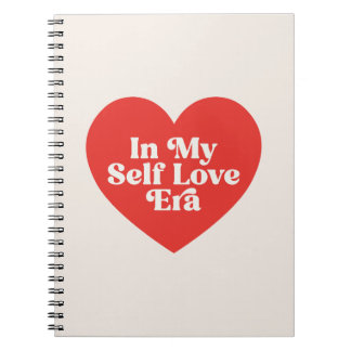 In my self love era notebook
