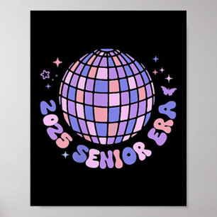 In My Senior Era Cl Of 2025 Groovy Senior 2025 Gra Poster