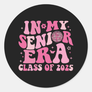 In My Senior Era Cl Of 2025 Retro Senior 2025 Grad Classic Round Sticker