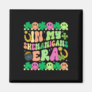 In My Shenanigans Era Irish St. Patricks Day Lucky Magnet