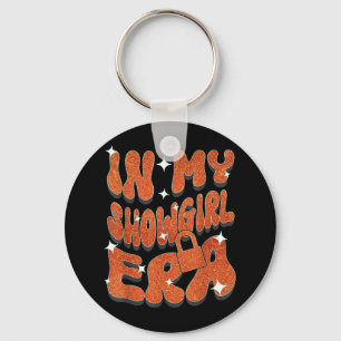 In My Showgirl Era _1  Key Ring