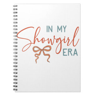 In My Showgirl ERA Coquette Bow Notebook