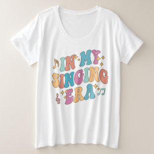 In My Singing Era Karaoke Band T-Shirt Plus Size T-Shirt