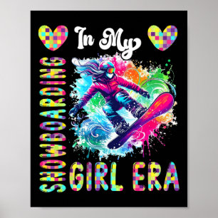 In My Snowboarding Era Colourful Costume Sports Lo Poster