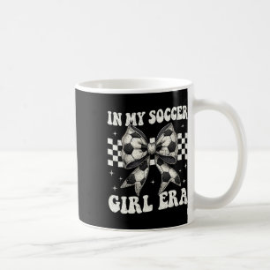 In My Soccer Girl Era Coquette Bow Soccer Girl  Coffee Mug