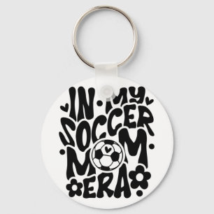 In My Soccer Mum Era Funny Mama Mothers Day Key Ring