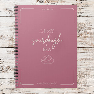 In My Sourdough Era Bread Maker Vintage Design Notebook