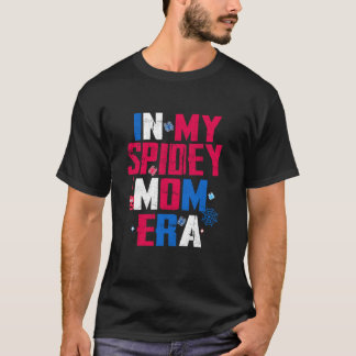 In My Spidey Mum Era Groovy Funny Mummy Mother s d T-Shirt