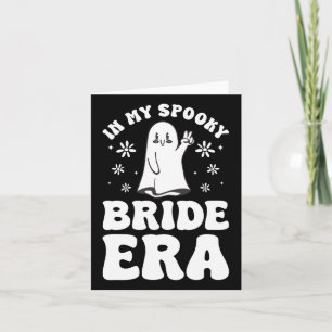 In My Spooky Bride Era Halloween Bachelorette Part Card