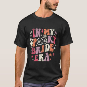 In My Spooky Bride Era Halloween Bride Wedding Bac T-Shirt