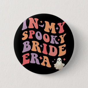 In My Spooky Bride Era Halloween Wedding Bride 6 Cm Round Badge