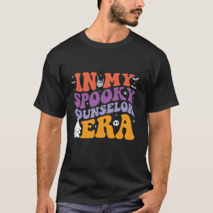 In My Spooky Counsellor Era Groovy Funny Halloween T-Shirt
