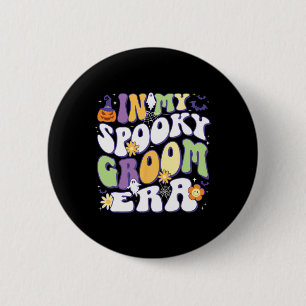 In My Spooky Groom Era Halloween Groovy Retro 6 Cm Round Badge