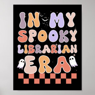 In My Spooky Librarian Era Ghost Halloween Retro Poster