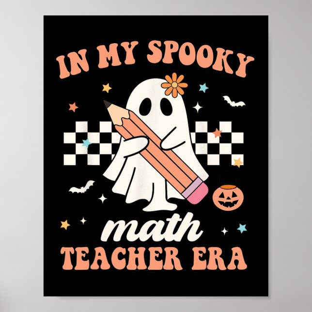 In My Spooky Math Teacher Era Groovy Retro Hallowe Poster (Front)