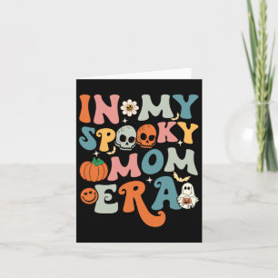In My Spooky Mum Era Fun Halloween Women Groovy Card
