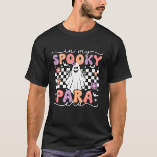 In My Spooky Para Era Retro Ghost Halloween Parapr T-Shirt