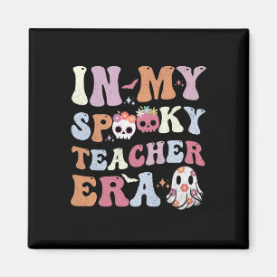 In My Spooky Teacher Era Halloween women Funny Magnet