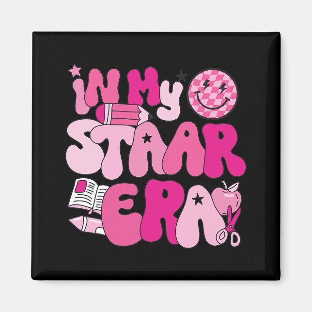 In My Staar Era Teacher Teacher Squad Test Day Sch Magnet (Front)