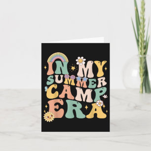 In My Summer Camp Era Cute Camp Summer For Camper Card