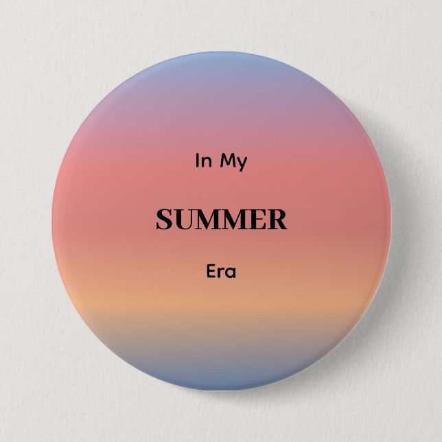 In My Summer Era Gradient Sunrise Colour Button (Front)