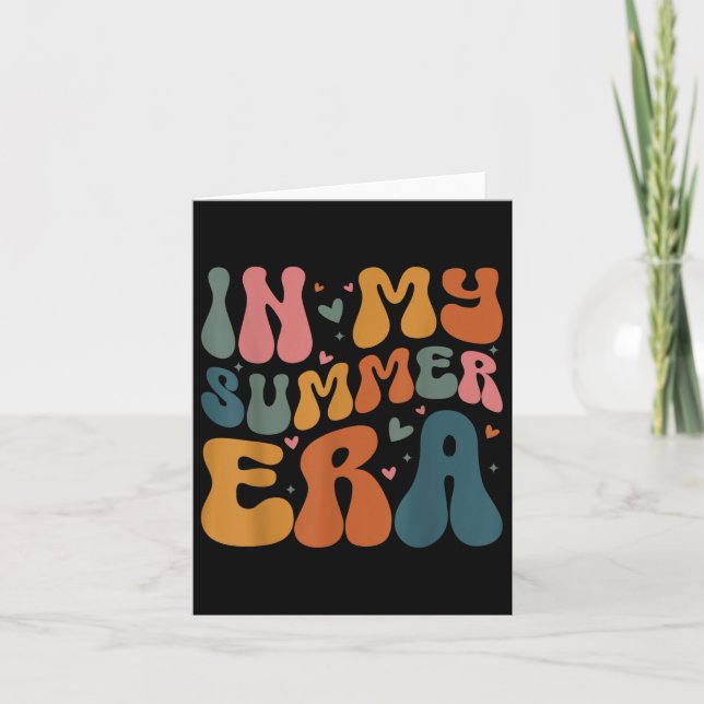 In My Summer Era Happy Last Day Of School Teacher  Card (Front)