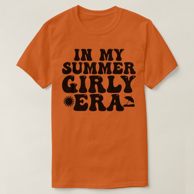 in my summer girly era 1 T-Shirt (Design Front)