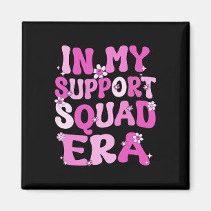 In My Support Squad Era Groovy Breast Cancer Aware Magnet