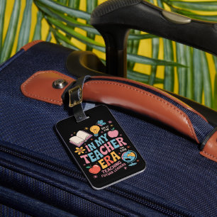 In My Teacher Era Back to School Kindergarten Luggage Tag