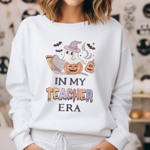 In My Teacher Era Halloween  Boo Ghost Teacher Sweatshirt