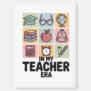 In My Teacher Era Kindergarten Teacher Life Magnet